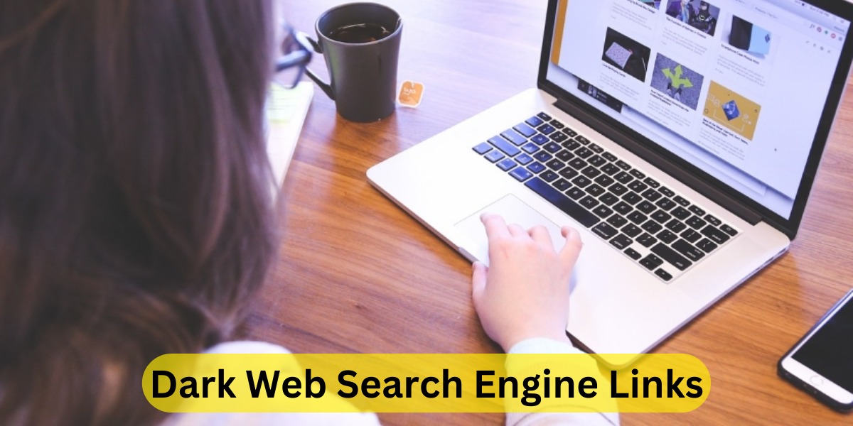 Dark Web Search Engine Links