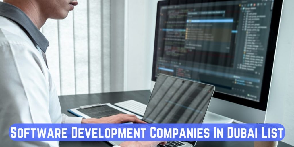 Software Development Companies In Dubai List