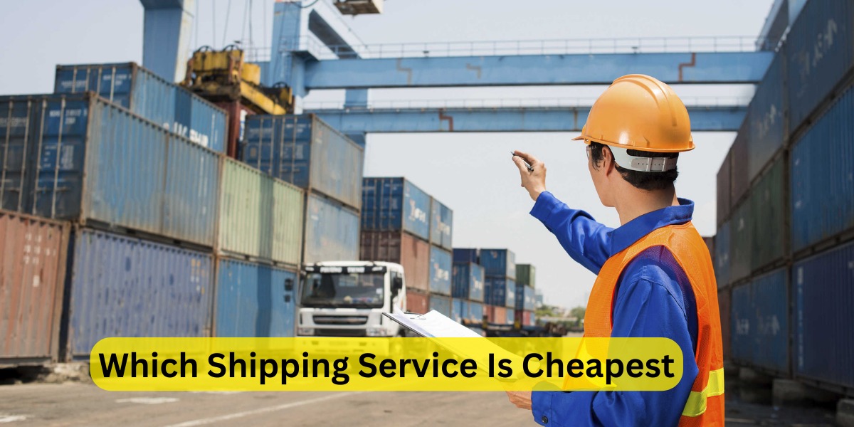 Which Shipping Service Is Cheapest