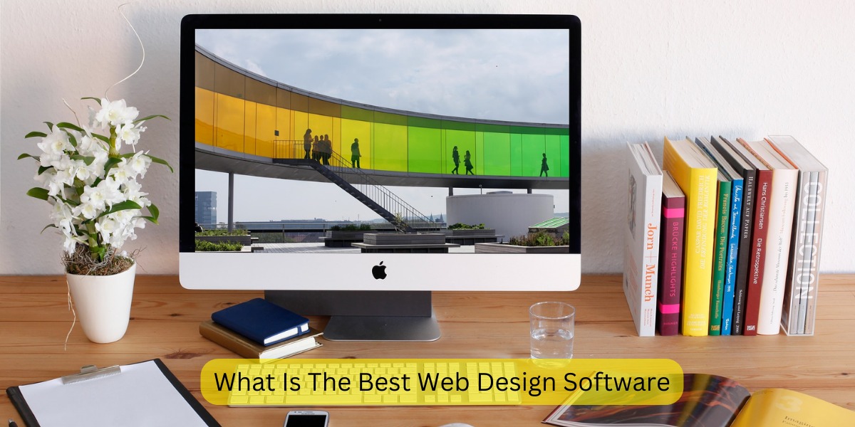 What Is The Best Web Design Software